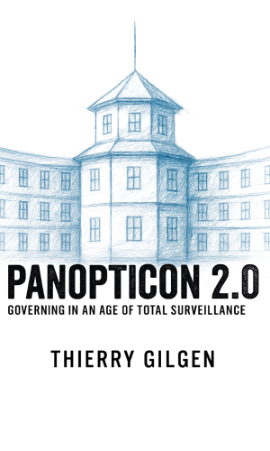 1f4cb8466_Panopticon20-GoverninginanAgeofTotalSurveillance-Cover